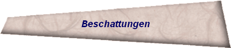 Beschattungen