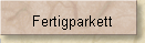 Fertigparkett