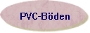 PVC-Bden